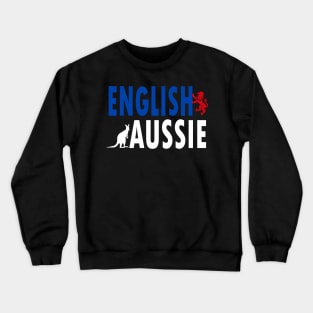 English Aussie (for dark backgrounds) Crewneck Sweatshirt